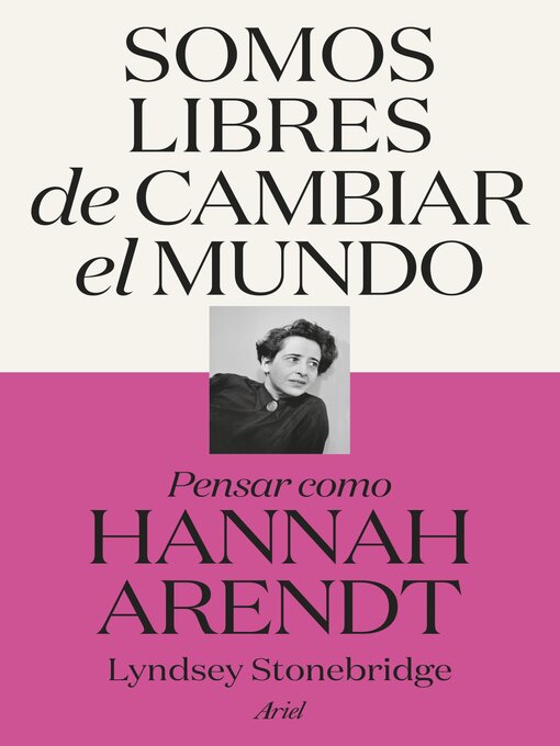 Cover image for Somos libres de cambiar el mundo